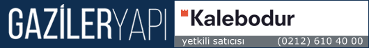 Kalebodur Yetkili Satıcısı - Gaziler Yapı